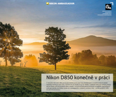 Petr Jan Juračka, Nikon D850 konečně v práci
