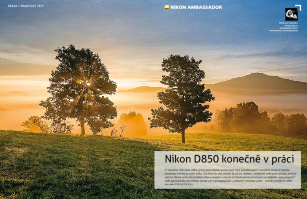 Petr Jan Juračka, Nikon D850 konečně v práci