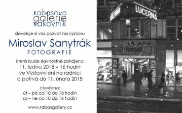 Rabasova galerie Rakovník/Miroslav Sanytrák 