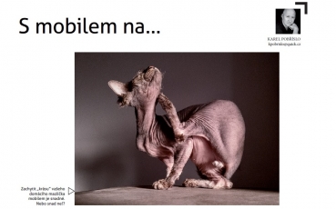 Karel Pobříslo, Mobilní focení