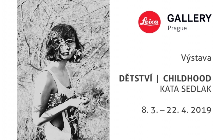 Leica Gallery Prague: KATA SEDLAK | DĚTSTVÍ