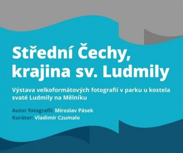 Střední Čechy – krajina sv. Ludmily