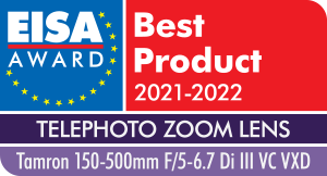 013 EISA Award Tamron 150-500mm F5-6.7 Di III VC VXD