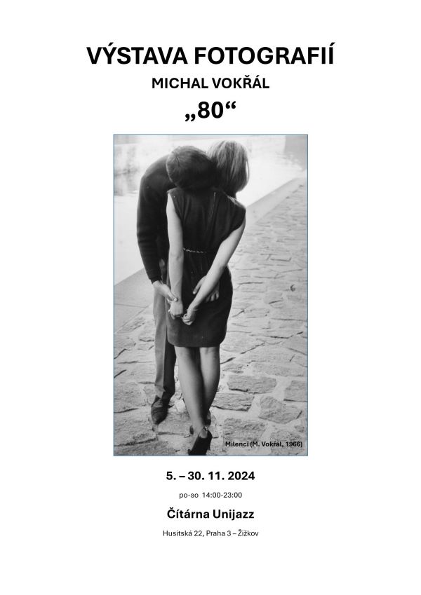 Výstava fotografií - Michal Vokřál "80"