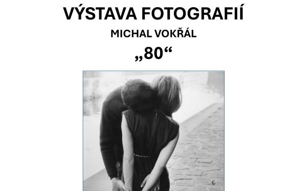 Výstava fotografií - Michal Vokřál "80"