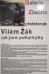 Vilém Žák: Jak jsem potkal kytky