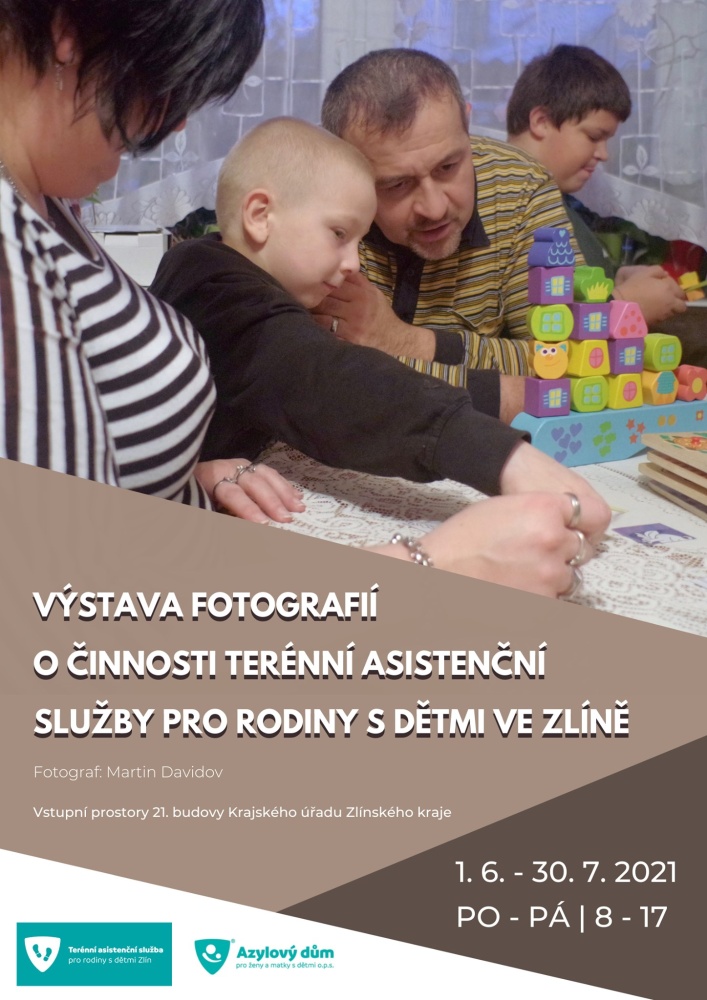 Výstava fotografií o činnosti Terénní asistenční služby pro rodiny s dětmi ve Zlíně