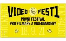 První festival pro filmaře a videomakery VIDEO FEST